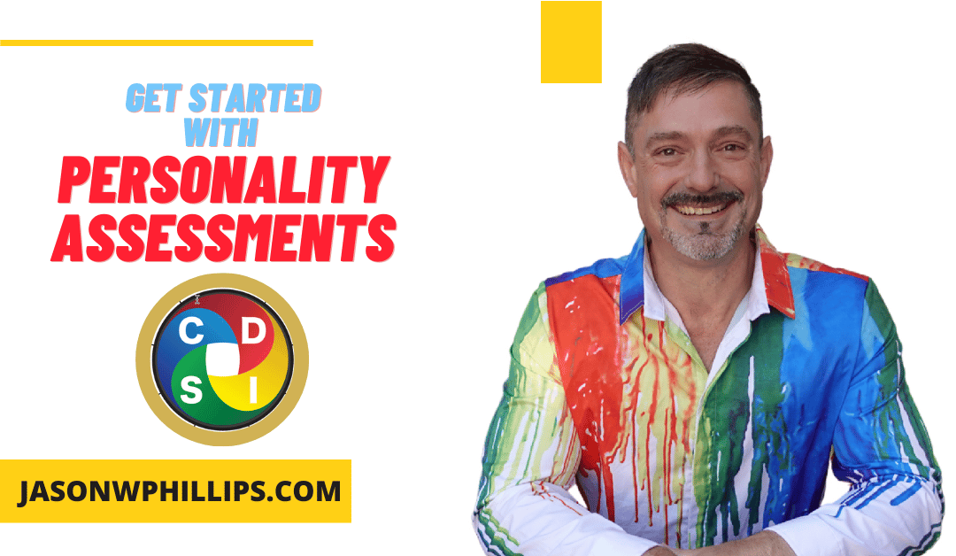 How To Use Disc Personality Styles for Better Results in Your Business and Home Life
