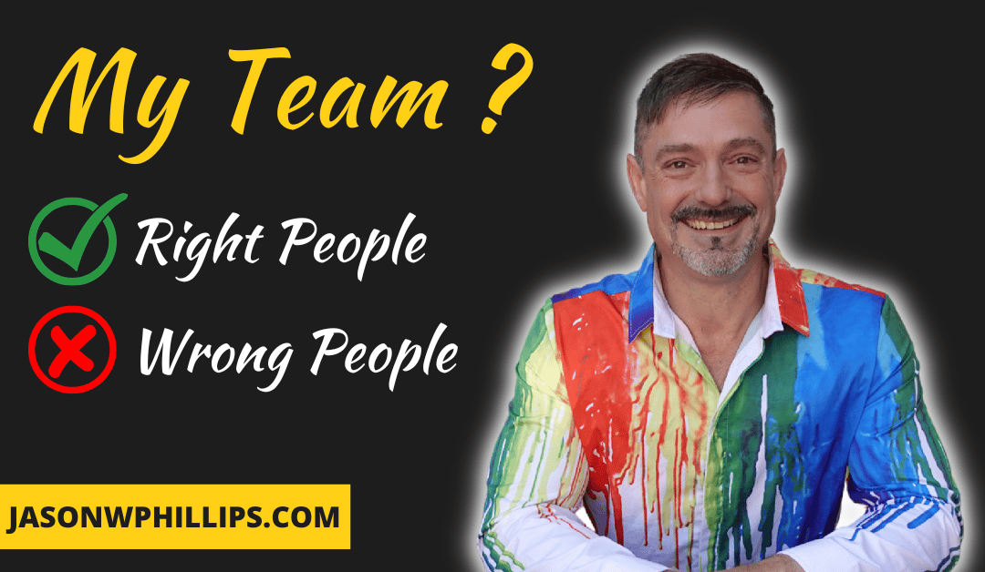 Do You Have the Right People on Your Team?